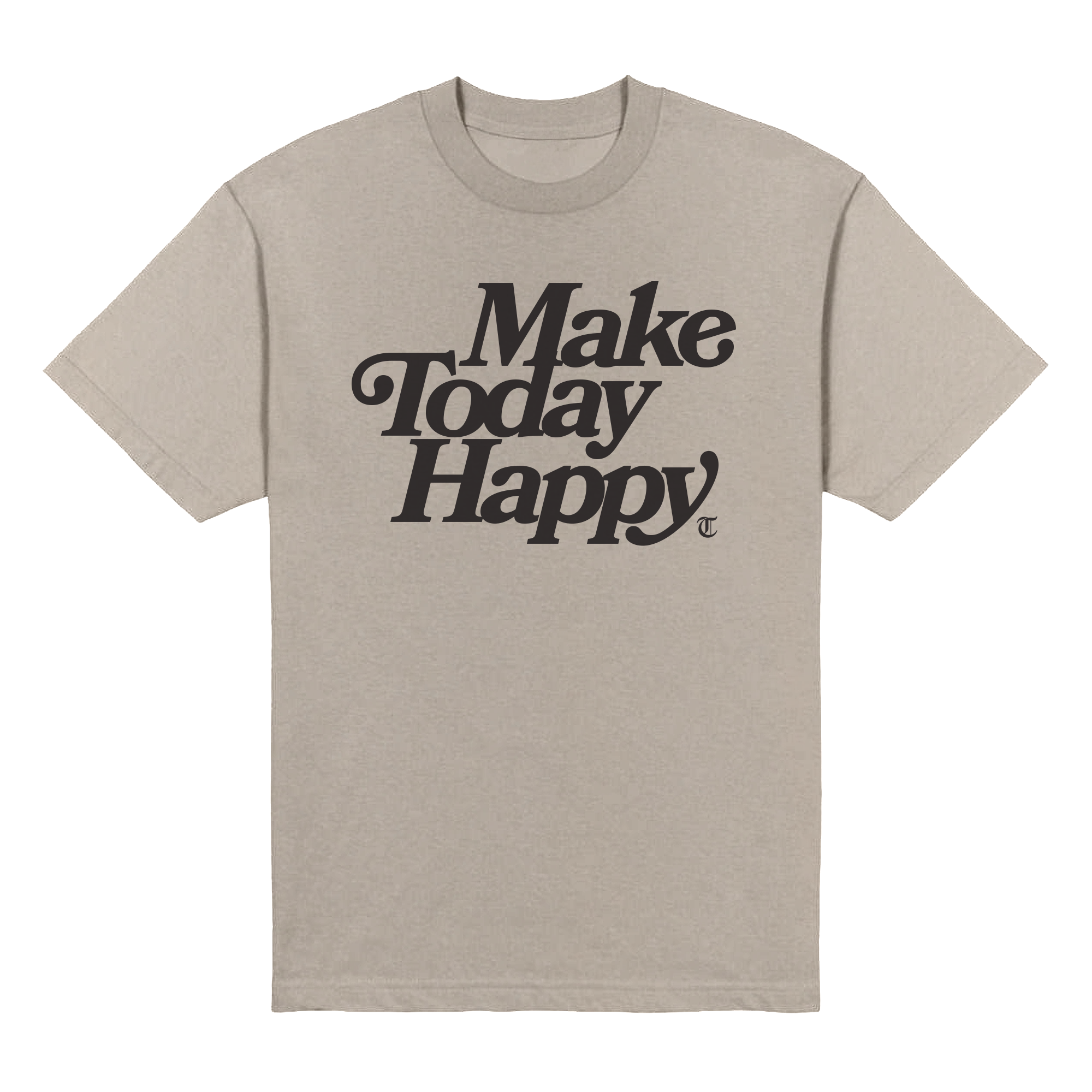 Make Today Happy Heavyweight Tee