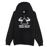 No Small Parts Hoodie