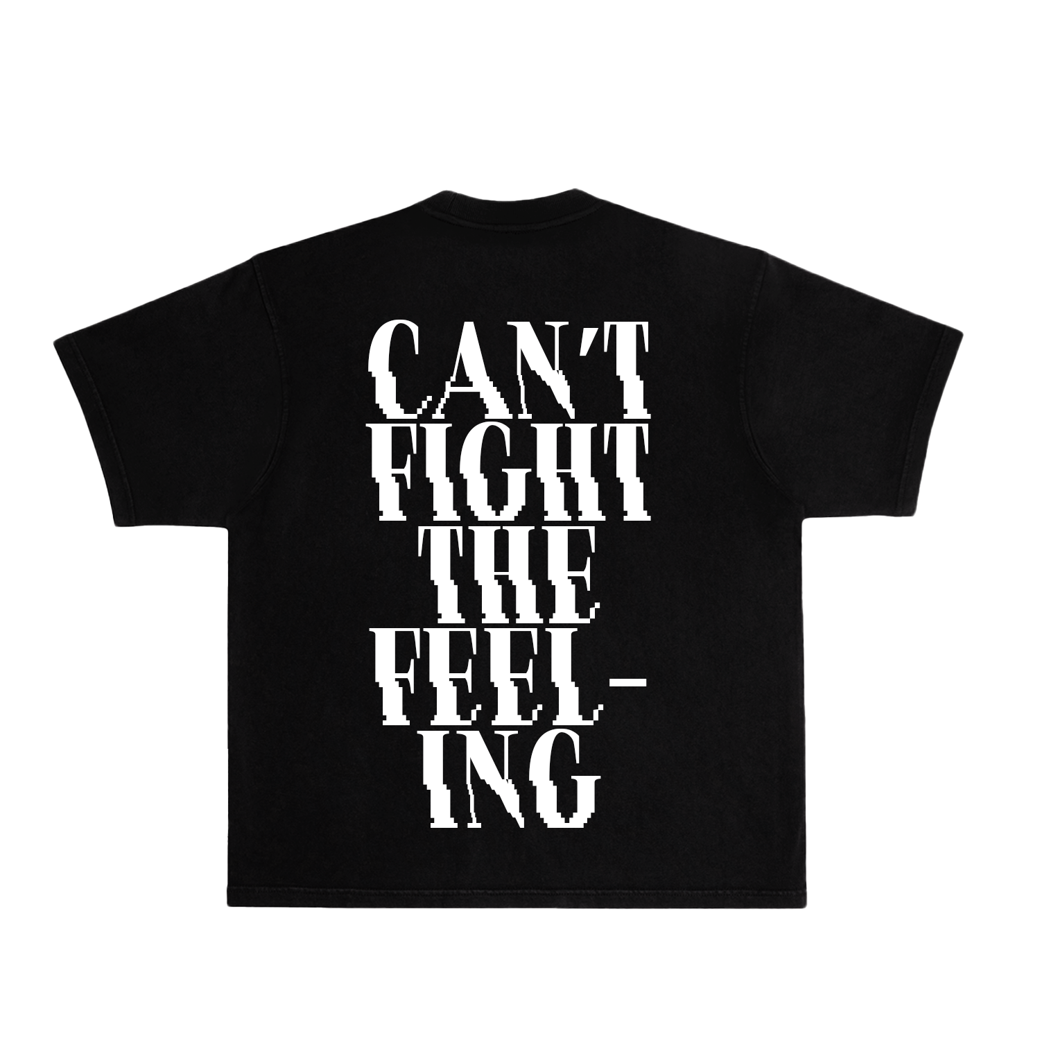 Can't Fight The Feeling Heavyweight Tee – MerchLabs