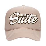 Life is Suite Foam Trucker Snapback