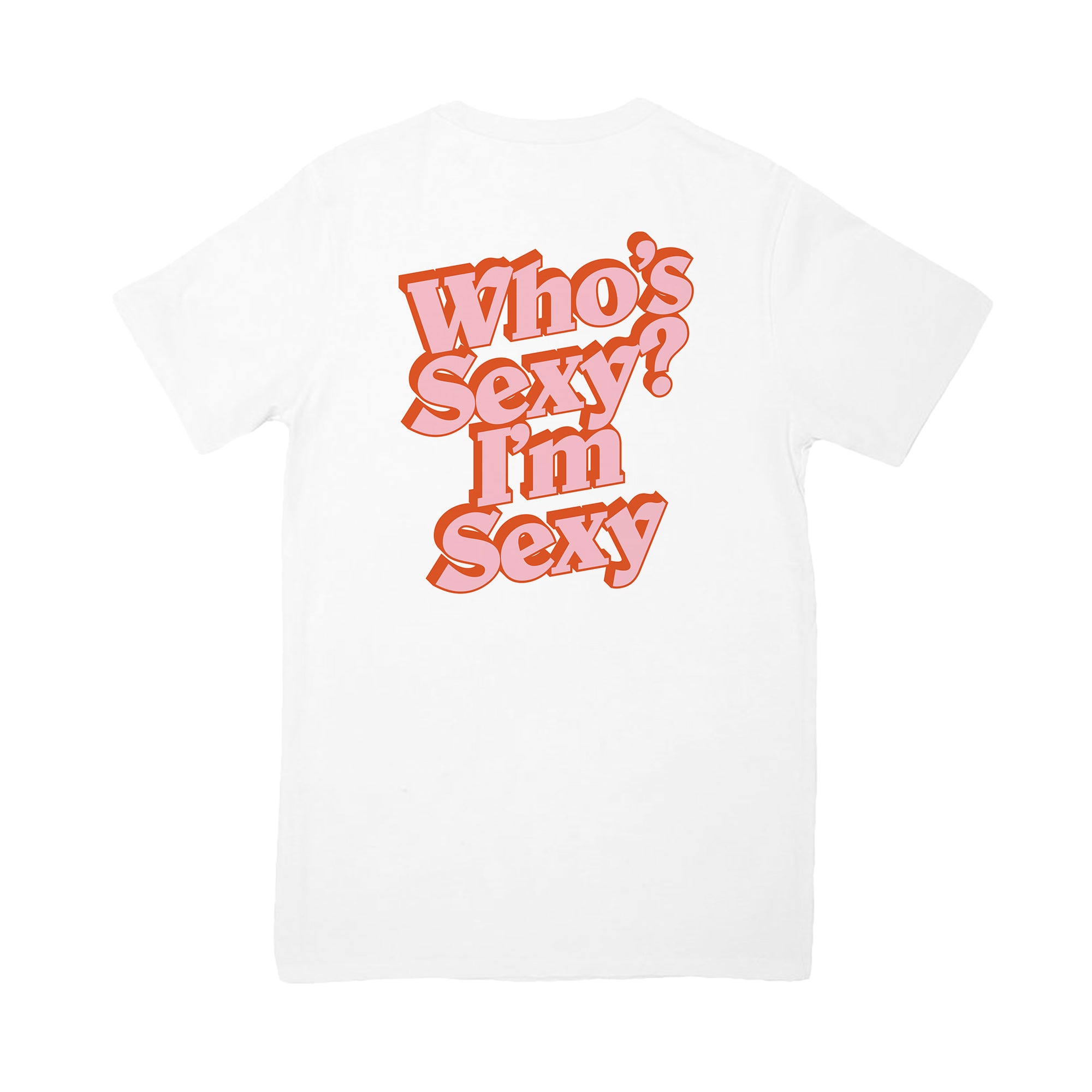 Who's Sexy Midweight Tee