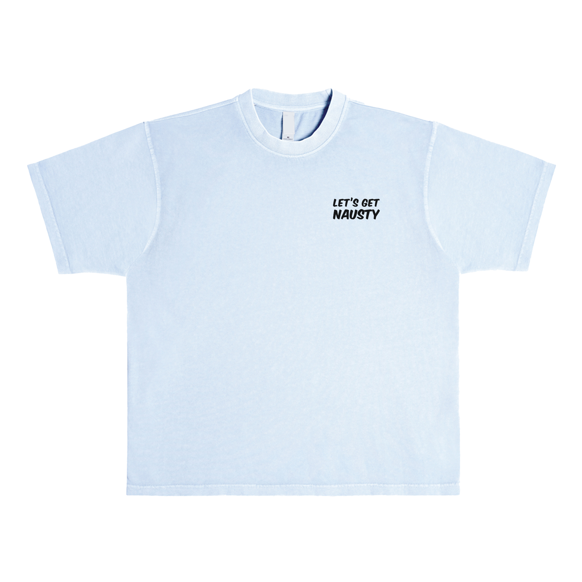 Let's Get Nausty Heavyweight Tee