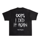 Oops I Did It Again Heavyweight Vintage Tee