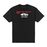 Drunks Don’t Run Heavyweight Tee