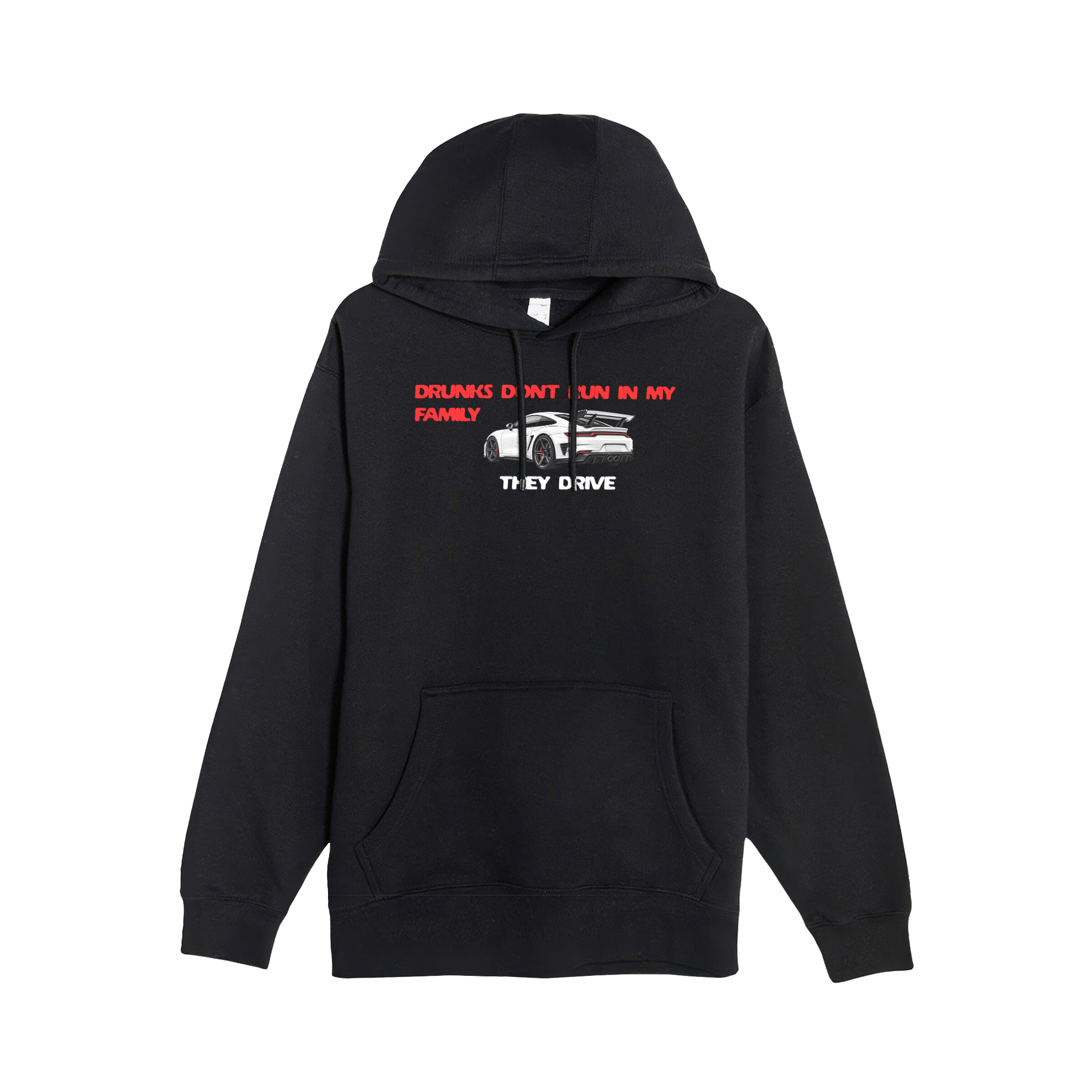 Drunks Don’t Run Hoodie
