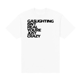Gaslighting Isn’t Real Heavyweight Tee