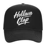 Hellava Clap Foam Trucker Snapback