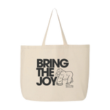 Bring The Joy Tote