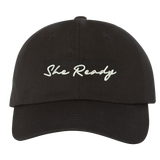 She Ready Dad Hat
