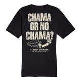 Chama Or No Chama Midweight Tee