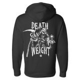 Death Can Weight Hoodie