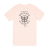 Delicate and Violent Tee