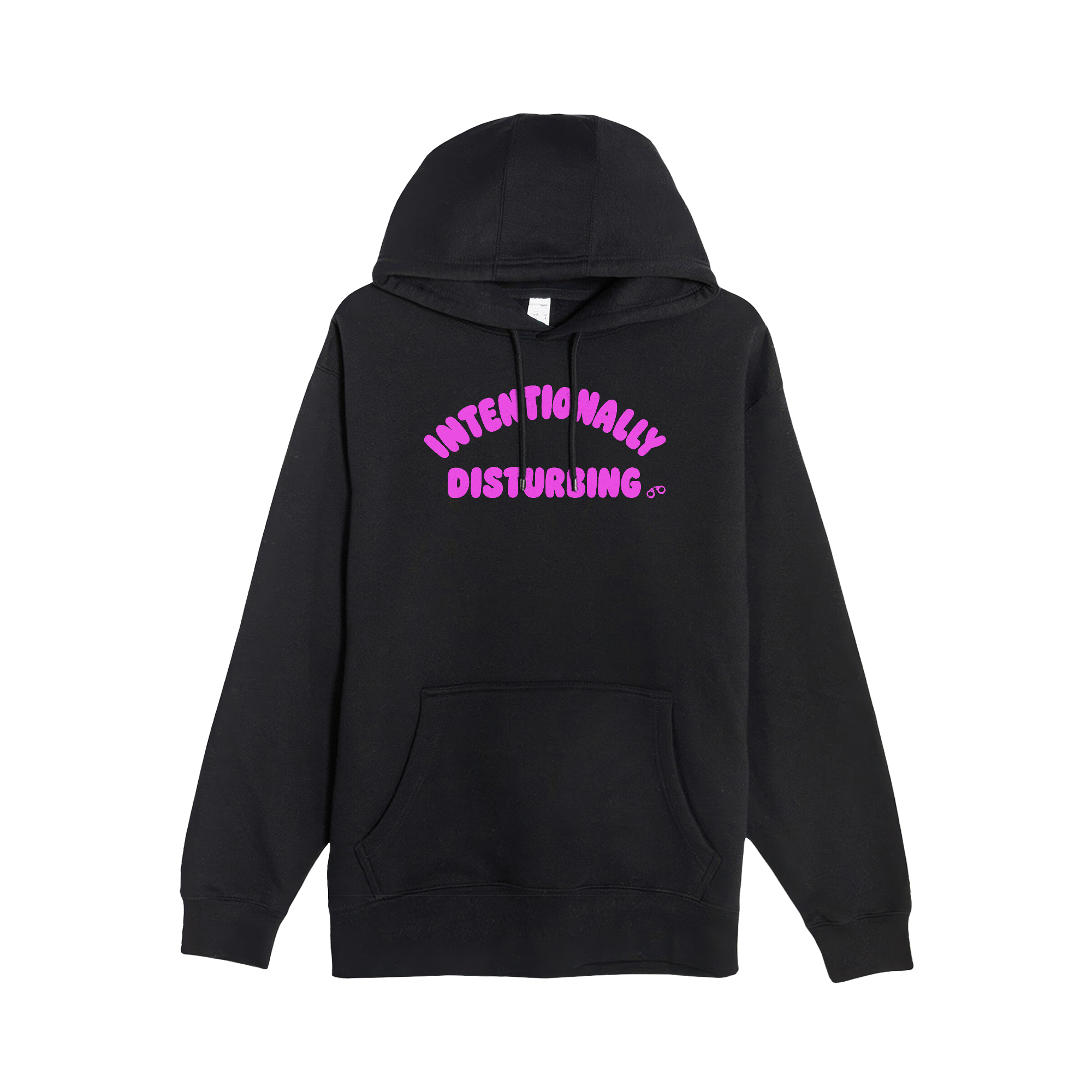 Intentionally Disturbing Hoodie