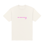 Dr Leslie Said So Heavyweight Tee