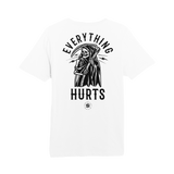 Everything Hurts Tee