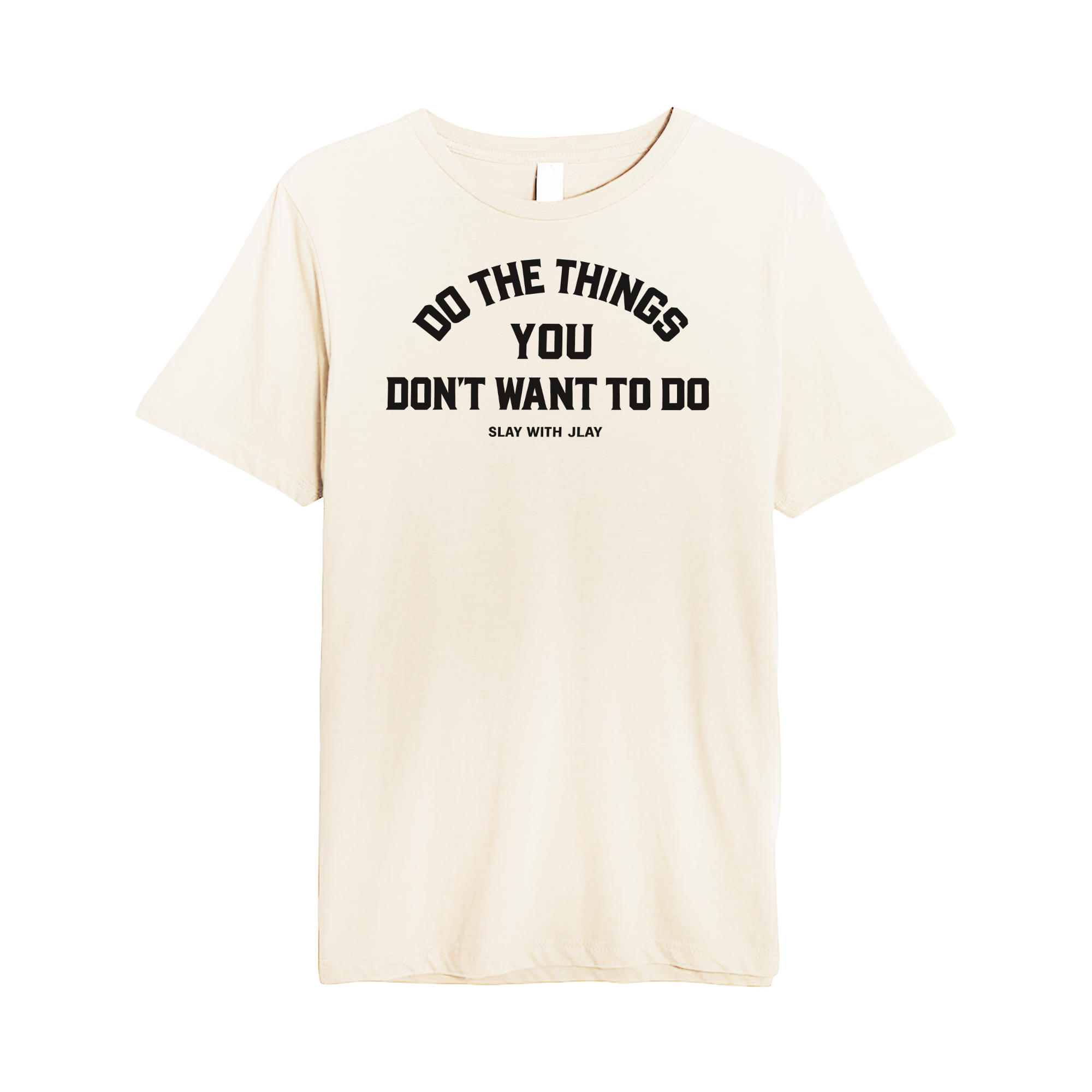Slay with Jlay Tee