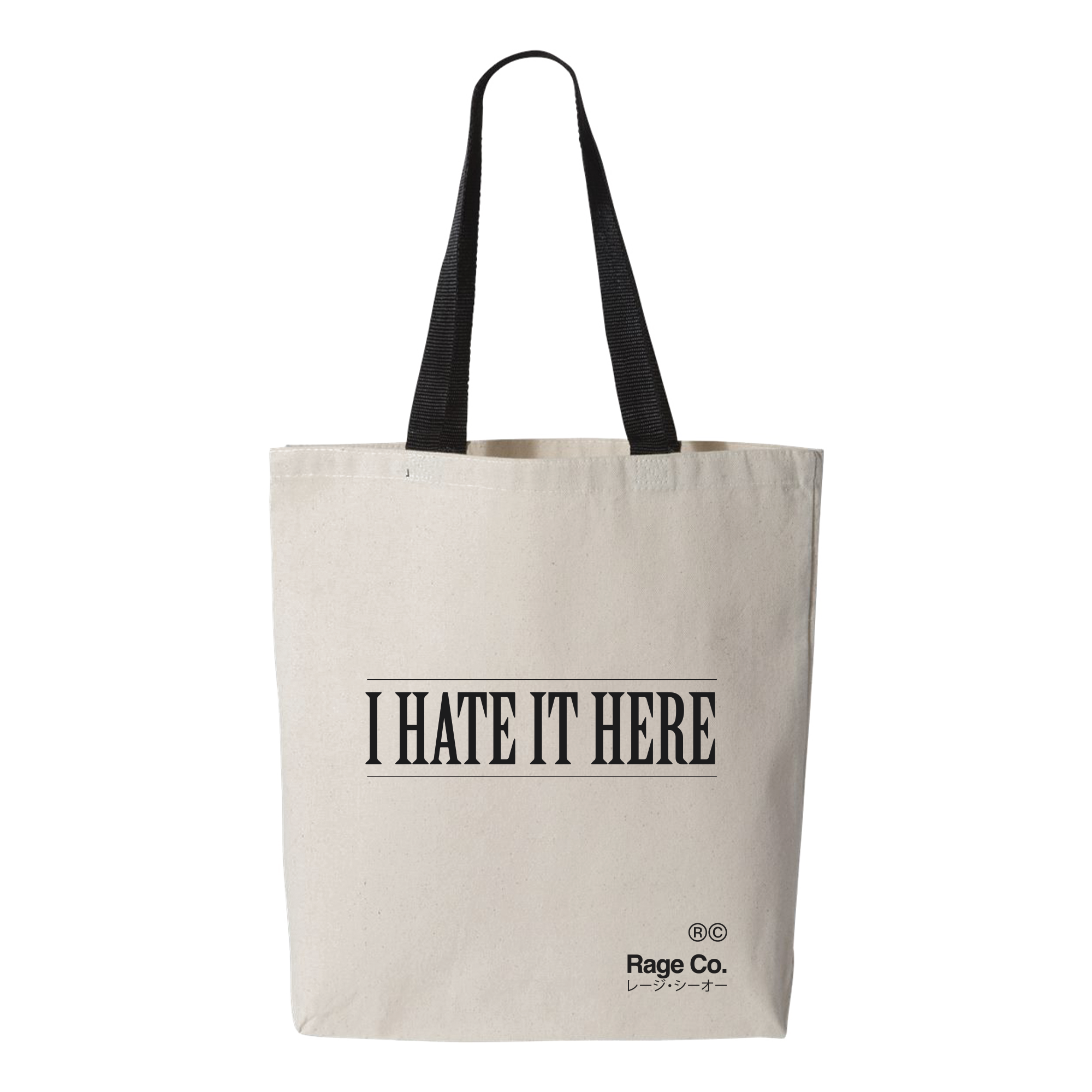 Hate It Here Tote