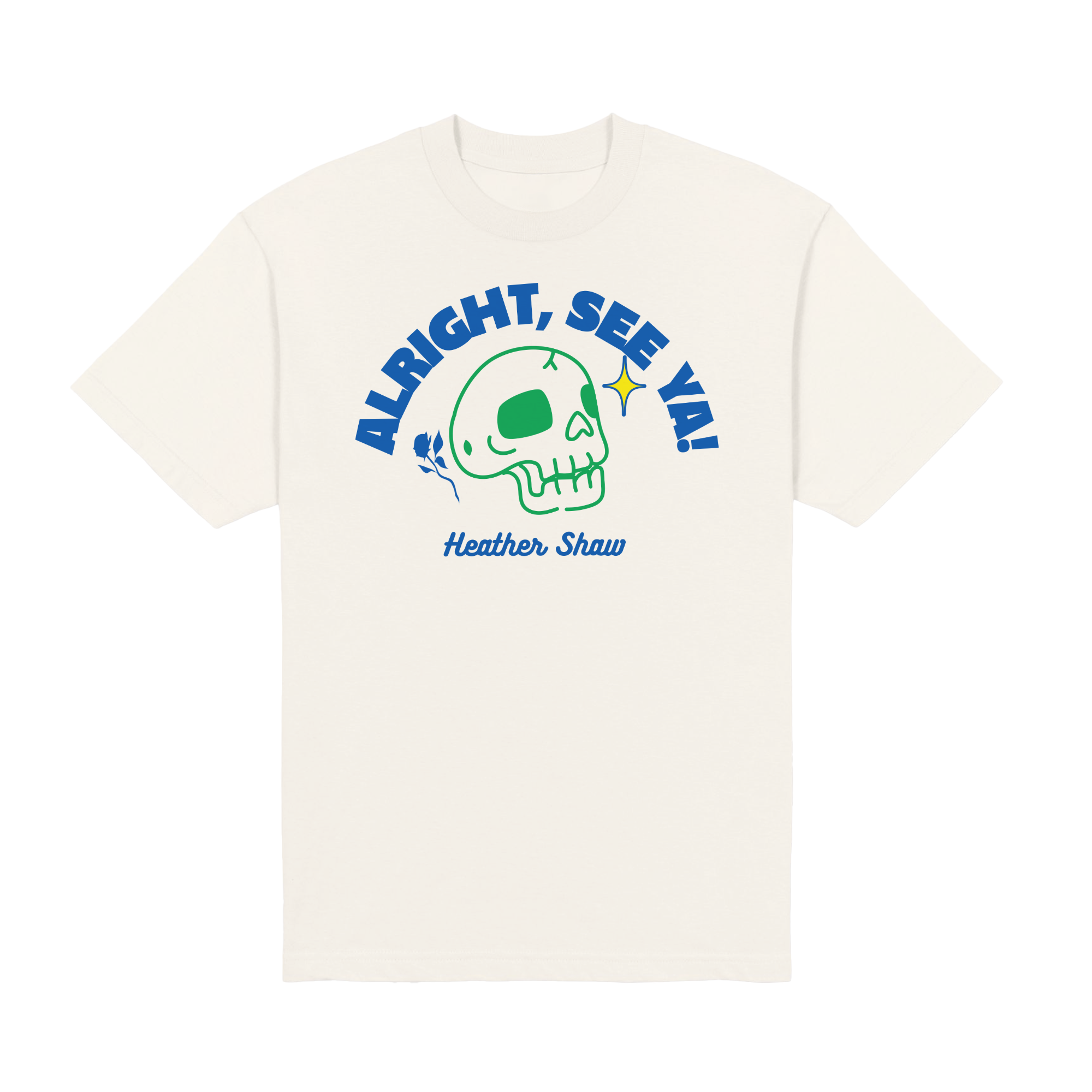 Alright See Ya Heavyweight Tee