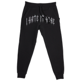 Hate It Here Joggers