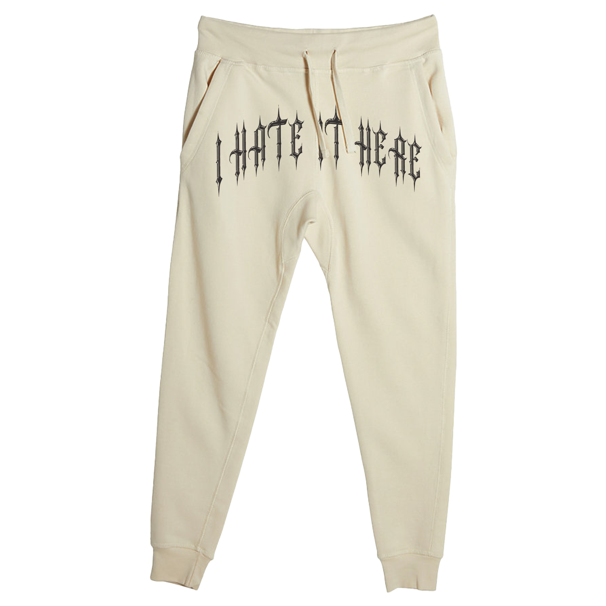 Hate It Here Joggers