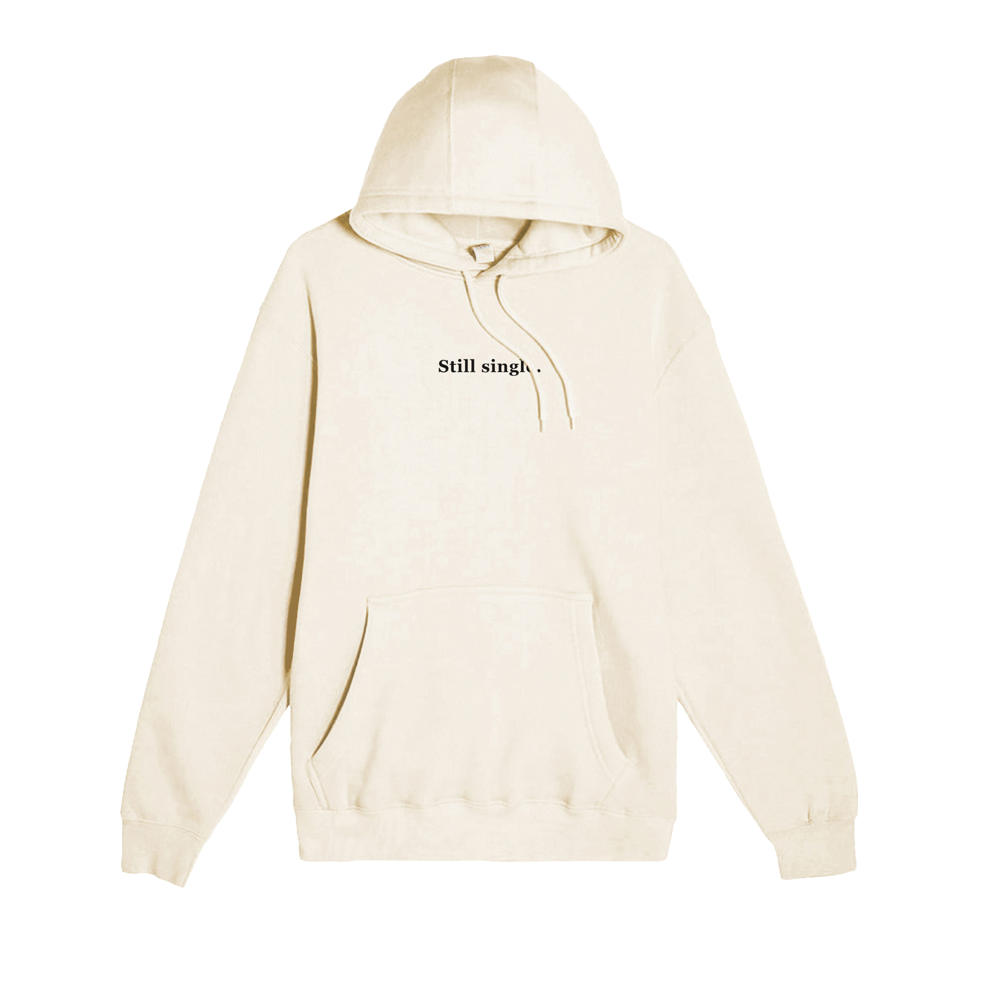 Still Single Hoodie