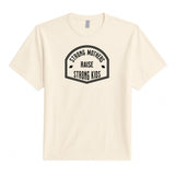 Strong Mothers Tee