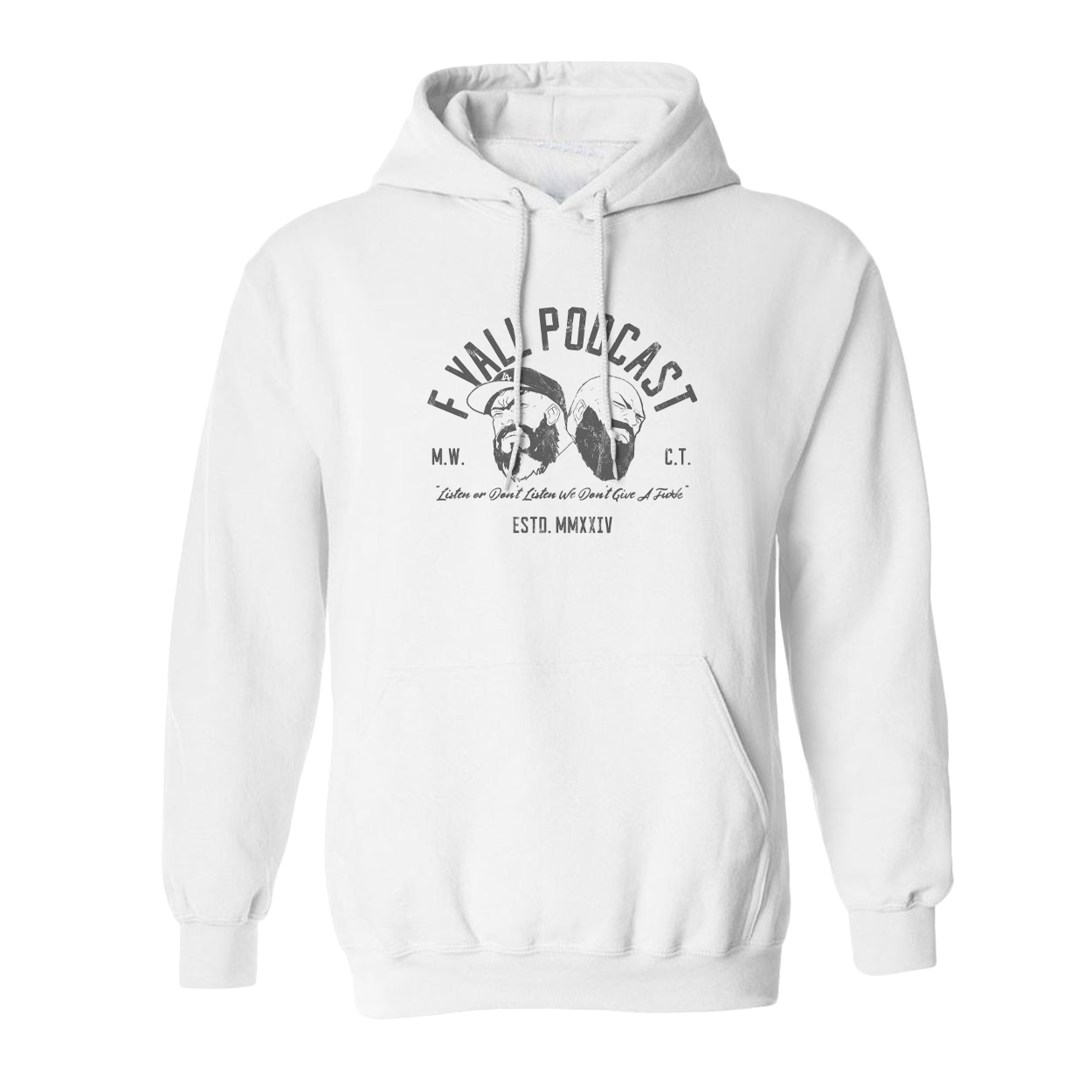 Listen or Don't Listen Hoodie