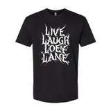 Live Laugh Loey Lane Tee