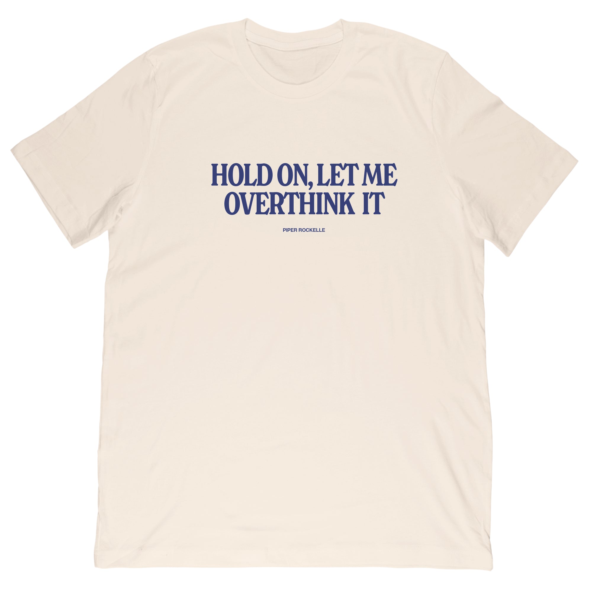 Overthink Tee