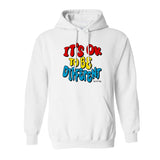 Okay to Be Different Hoodie