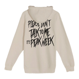 Peak Week Hoodie