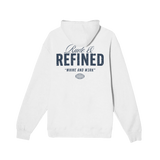 Rude and Refined Hoodie