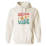 Spectrum is a Vibe Hoodie