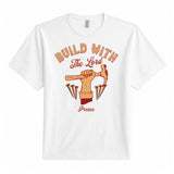 Build with the Lord Tee