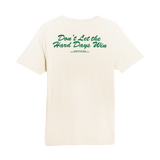 Dont Let The Hard Days Win Tee