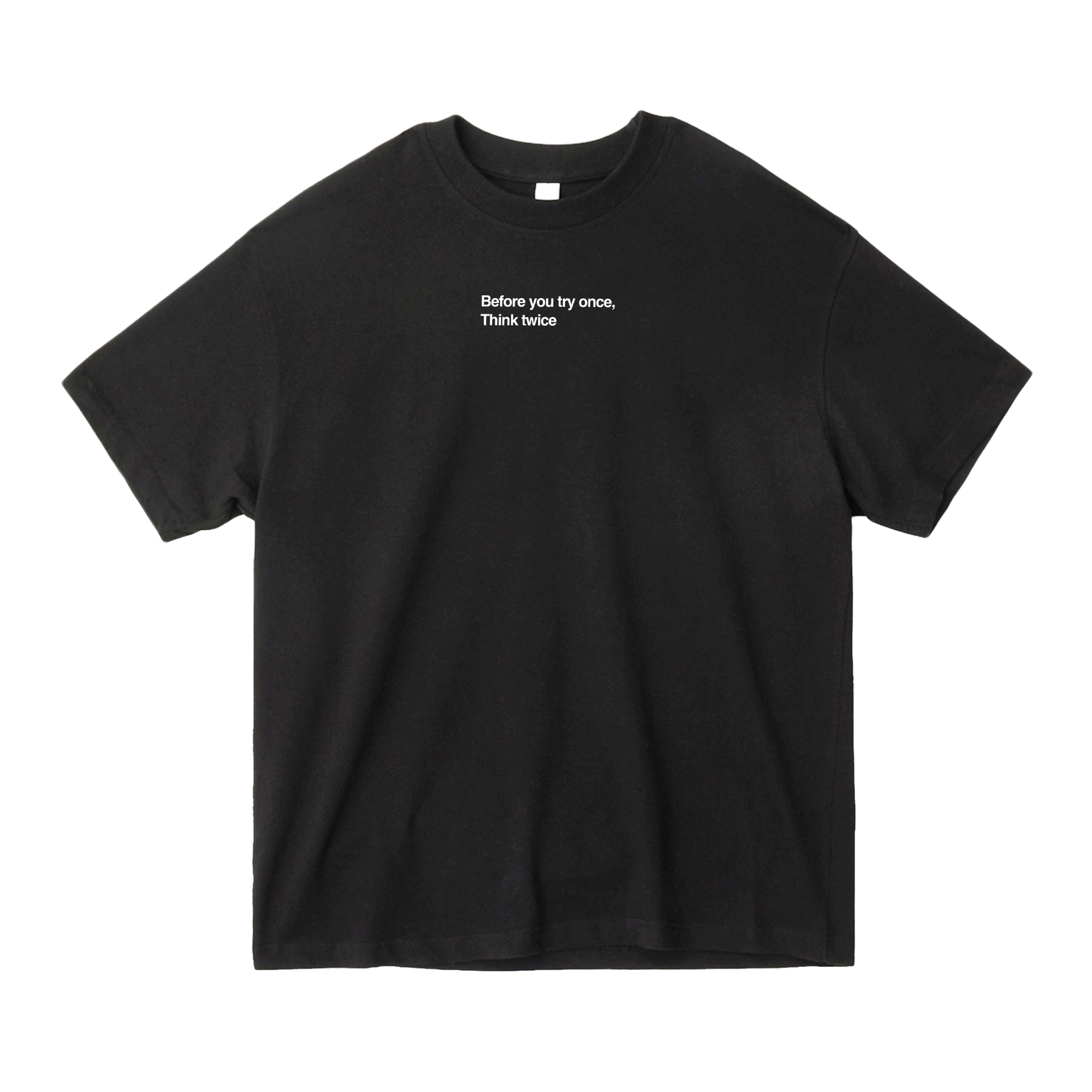 Think Twice Ultra Heavyweight Tee