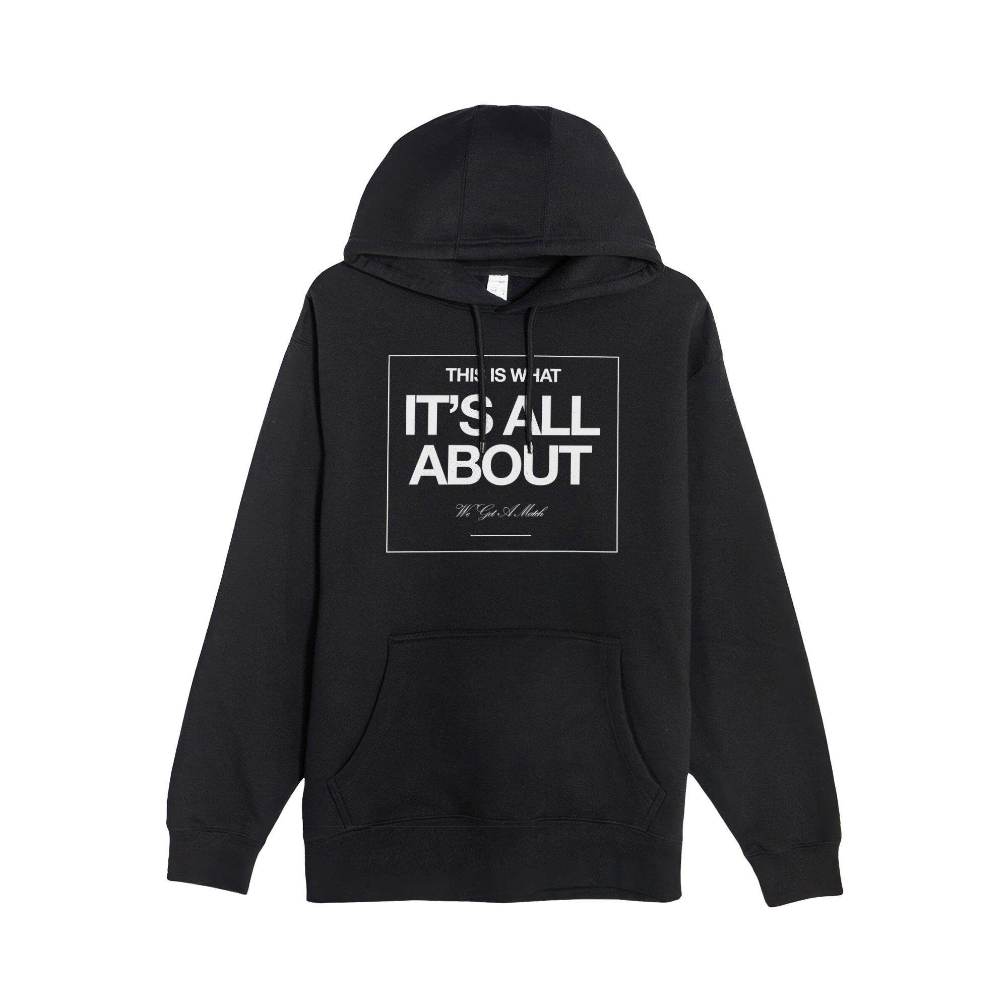 This Is What Its All About Hoodie - YT