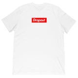 The Daily Dropout - Dropreme Tee