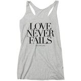 Wild Fame - Love Never Fails Racerback Tank (Ladies)