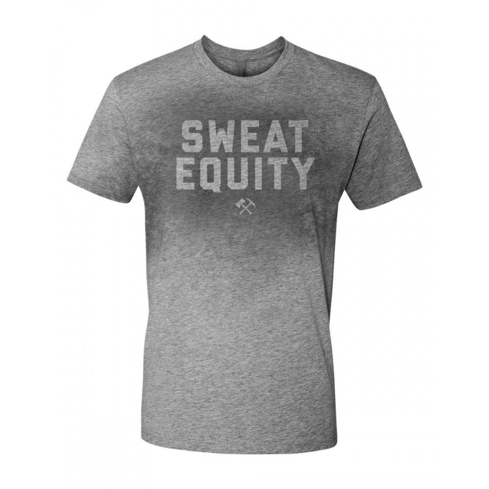 Sweat Equity Tee (LIMITED EDITION)