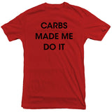 Gummy Mall - Carbs Made Me Do It - Tee