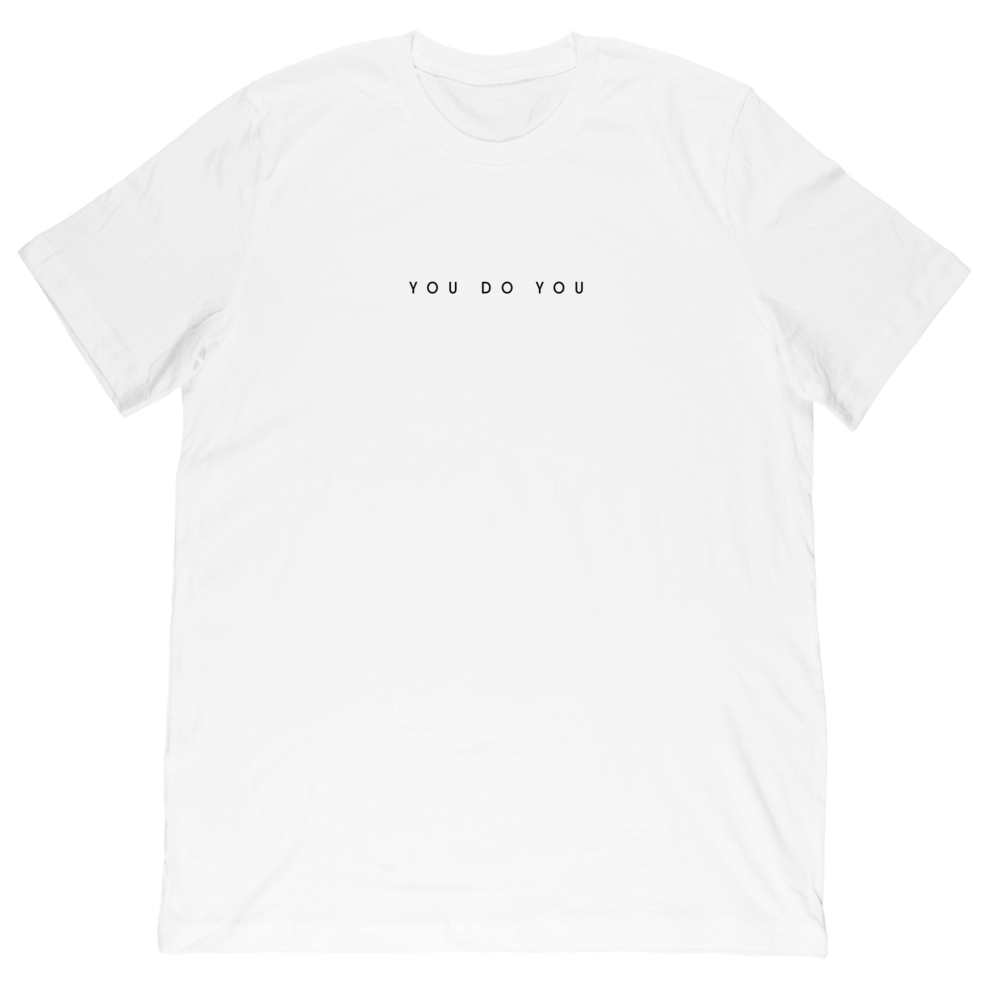 Hey Red - You Do You Tee